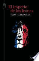 El imperio de los leones