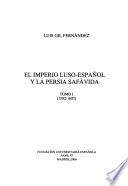 El imperio luso-español y la Persia safávida