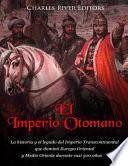El Imperio Otomano