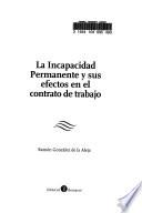 El incapacidad permanente y sus efectos en el contrato de trabajo