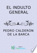 El indulto general