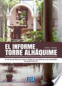 El informe Torre Alháquime