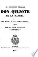 El ingenioso hidalgo Don Quijote de la Mancha
