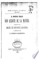 El ingenioso hidalgo Don Quijote de la Mancha