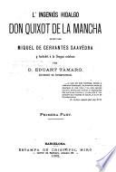 El ingenioso hidalgo don Quijote de la Mancha