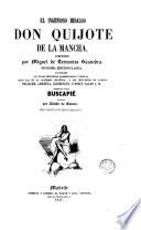 El Ingenioso hidalgo don Quijote de la Mancha