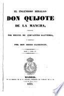 El ingenioso hidalgo Don Quijote de la Mancha