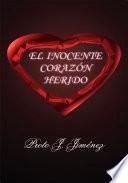 El Inocente CorazóN Herido