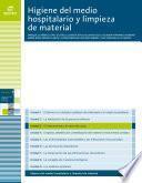 El instrumental y el carro de curas (Higiene del medio hospitalario y limpieza de material)