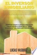 El Inversor Inmobiliario Novato