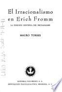 El irracionalismo en Erich Fromm