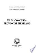 El IV Concilio Provincial Mexicano