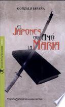 El japonés que amó la María