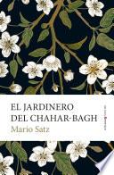 El jardinero del Chahar-Bagh