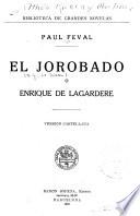 El jorobado ; o, Enrique de Lagardere