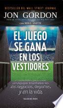 El juego se gana en los vestidores