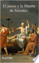 El Juicio y la Muerte de Sócrates