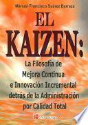 El kaizen/ the Kaizen