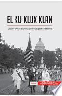 El Ku Klux Klan