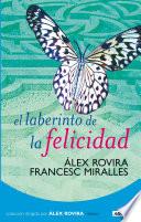 El laberinto de la felicidad