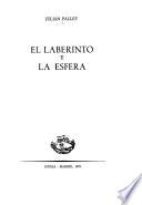 El laberinto y la esfera