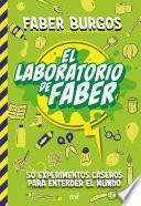 El laboratorio de Faber