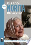 El lado Norita de la vida