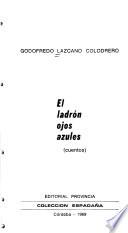 El ladrón ojos azules