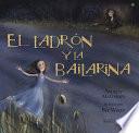 El ladrón y la bailarina