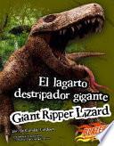 El lagarto destripador gigante