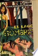 El lago sombrío