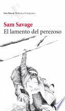 El lamento del perezoso