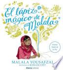 El lápiz mágico de Malala