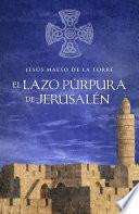 El lazo púrpura de Jesusalén