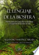 El lenguaje de la biosfera