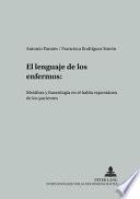 El lenguaje de los enfermos