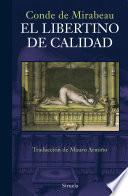 El libertino de calidad