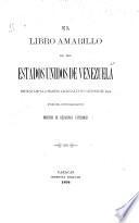 El libro amarillo de los Estados Unidos de Venezuela