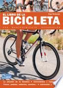 El libro de la bicicleta - Uso, mantenimiento y reparación