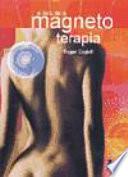 El libro de la magnetoterapia
