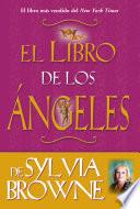 El Libro de los Ángeles de Sylvia Browne