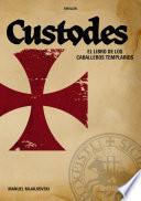 El Libro de los Caballeros Templarios