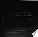 El libro de los libros de Augusto Roa Bastos