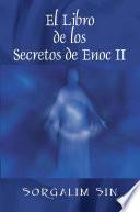 El Libro de Los Secretos de Enoc II