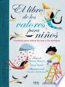 El Libro de Los Valores Para Ninos / The Book of Values for Children