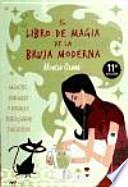 El libro de magia de la bruja moderna