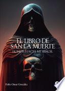 El Libro de San La Muerte