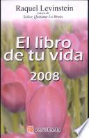 el libro de tu vida 2008