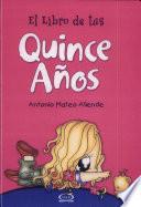 El libro de tus quince aos/ Your Sweet Fifteen Book