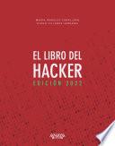 El libro del Hacker. Edición 2022